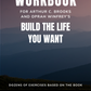 Workbook for Build the Life You Want by Arthur C. Brooks and Oprah Winfrey