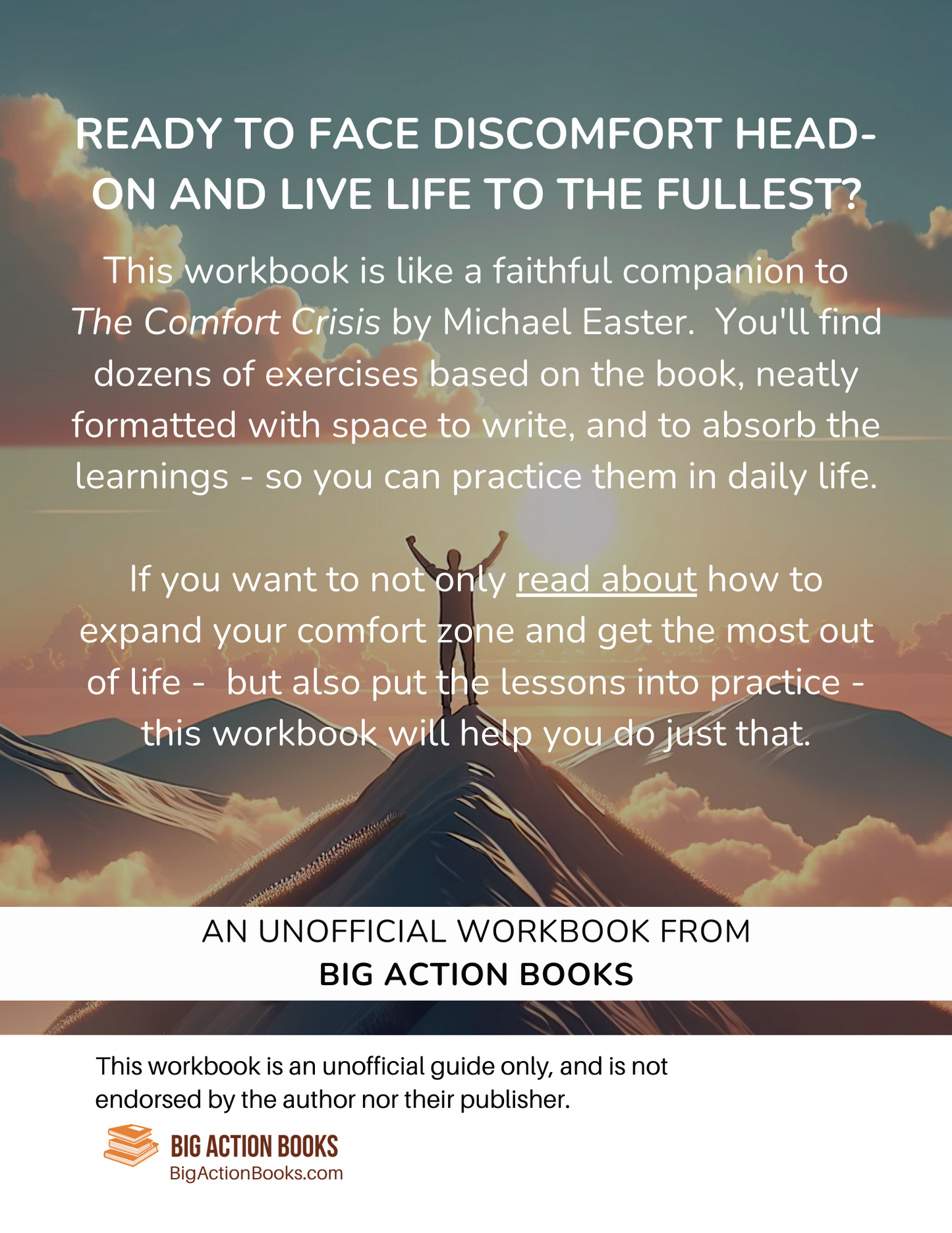 Workbook For Michael Easter's The Comfort Crisis