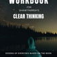 Workbook for Clear Thinking by Shane Parrish