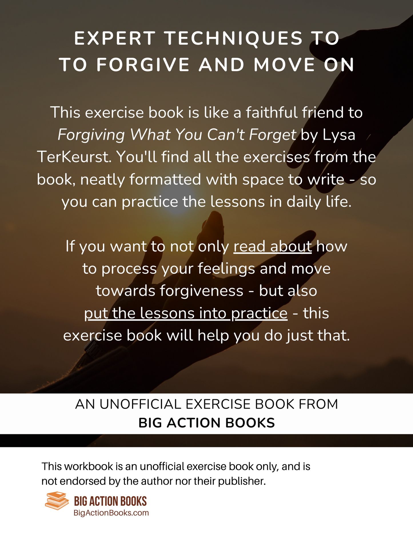 Workbook for Lysa TerKeurst’s Forgiving What You Can't Forget