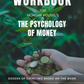 Workbook for The Psychology of Money by Morgan Housel