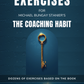 Exercise Book for Michael Bungay Stanier’s The Coaching Habit