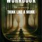 Workbook For Jay Shetty's Think Like A Monk