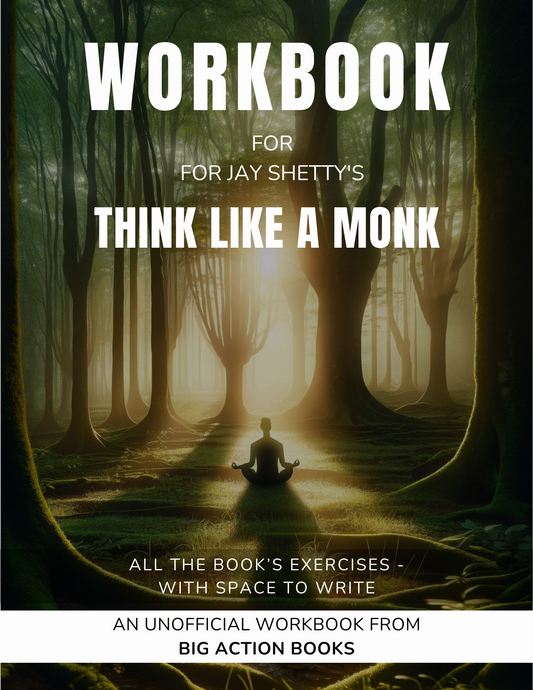 Workbook For Jay Shetty's Think Like A Monk